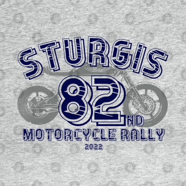 82nd Sturgis Motorcycle Rally 2022 by PincGeneral